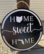 State Home Sweet Home Sign